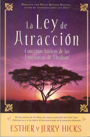 La Ley de Atracción - The Law of Attraction