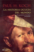 La historia oculta del mundo - The Hidden History of the World