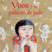 Yoon y la pulsera de jade - Yoon and the Jade Bracelet