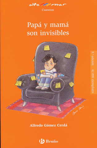 Papá y mamá son invisibles - Mom and Dad Are Invisible
