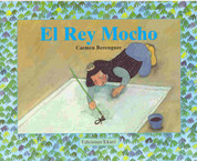 El rey mocho - The One-Eared King