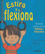 Estira y flexiona - Bend and Flex