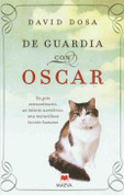 De guardia con Oscar - Making Rounds with Oscar