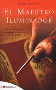 El maestro iluminador - The Illuminator