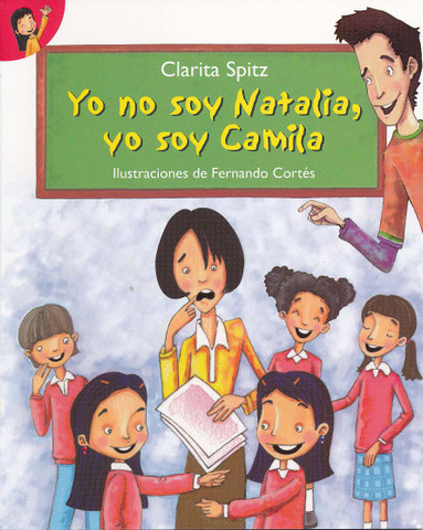 Yo no soy Natalia, yo soy Camila - I'm Not Natalie, I'm Camille