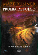 Maze Runner 2: Prueba de fuego - Maze Runner 2: The Scorch Trials