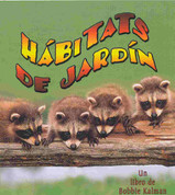 Hábitats de jardín - Backyard Habitats