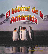 El hábitat de la Antártida - The Antartic Habitat