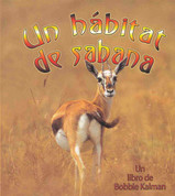 Un hábitat de sabana - A Savanna Habitat