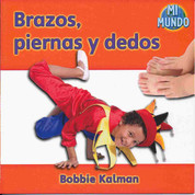 Brazos, piernas y dedos - Arms and Legs, Fingers and Toes