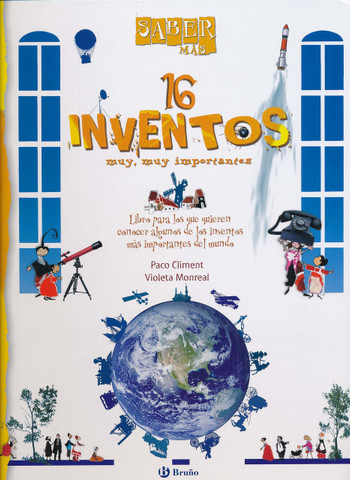 16 inventos muy, muy importantes - 16 Very Important Inventors