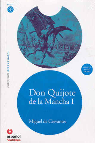 Don Quijote de la Mancha I - Don Quixote 1