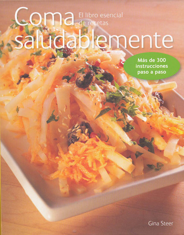 Coma saludablemente - Eat for Health