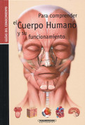 Para comprender el cuerpo humano - Understanding the Human Body