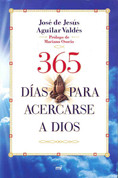 365 días para acercarse a Dios - 365 Days to Get Closer to God