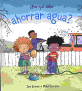 ¿Por qué debo ahorrar agua ? - Why Should I Save Water?