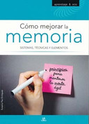 Cómo mejorar la memoria - How to Improve Your Memory