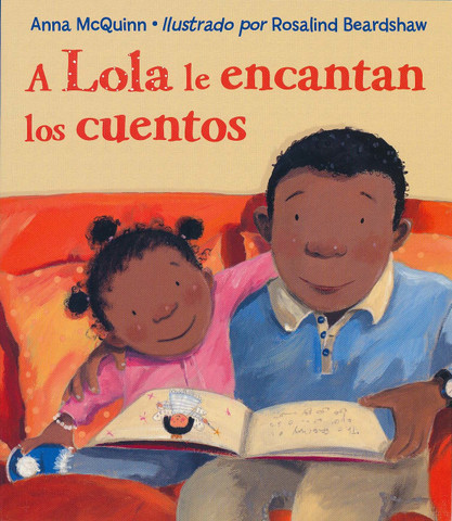 A Lola le encantan los cuentos - Lola Loves Stories