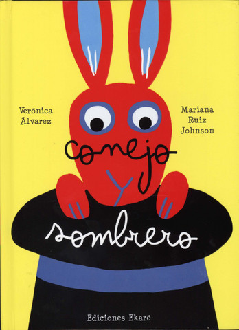 Conejo y sombrero - Hare and Hat