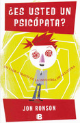 ¿Es usted un psicópata? - The Psycopath Test