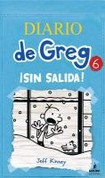 Diario de Greg 6: ¡Sin salida! - Diary of a Wimpy Kid 6: Cabin Fever