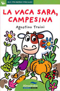 La vaca Sara, campesina - Sara, the Farming Cow