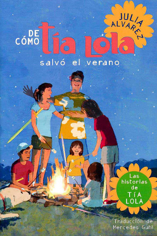 De cómo tía Lola salvó el verano - How Tia Lola Saved the Summer