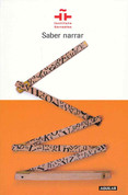 Saber narrar - How to Tell a Story