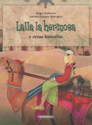Lalla la hermosa y otras historias - Lalla the Beautiful and Other Stories