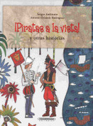 Piratas a la vista y otras historias - Pirate Sighting and Other Stories