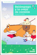 Relámpago y la oveja de las carreras - Lightening and the Race Sheep
