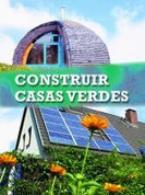 Construir casas verdes - Build It Green