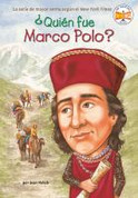 ¿Quién fue Marco Polo? - Who Was Marco Polo?
