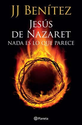 Jesús de Nazaret - Jesus of Nazareth: Nothing Like He Seems