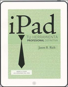 iPad. Tu herramienta profesional definitiva - Your iPad at Work