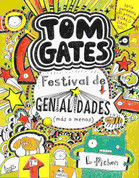 Tom Gates festival de genialidades (más o menos) - Tom Gates Everything's Amazing  (Sort of)