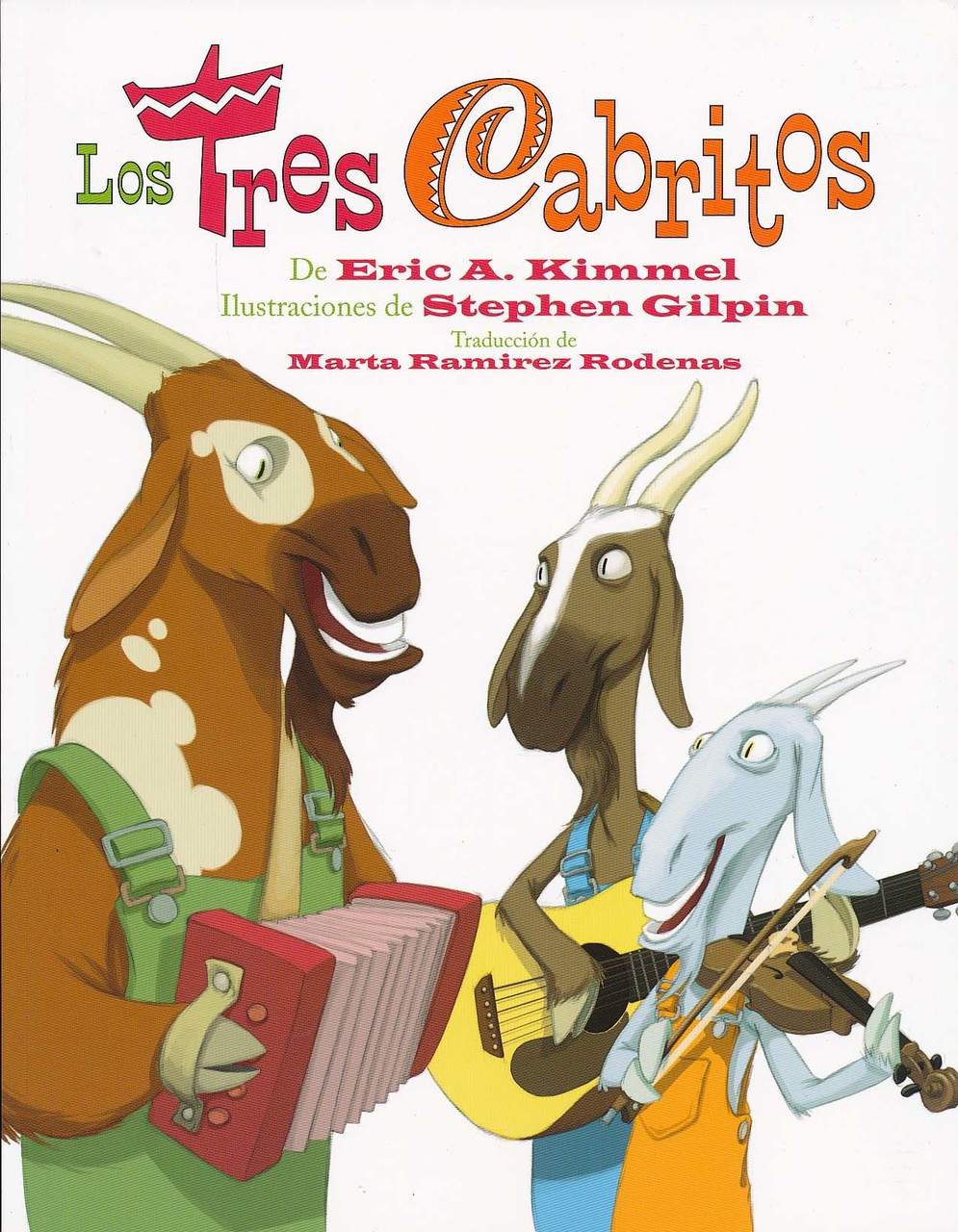 Los Tres Cabritos (PB-9780761459613) - The Three Cabritos - Lectorum ...