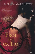 Froi del exilio - Froi from the Exiles
