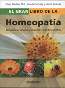 El gran libro de la homeopatía - The Big Book of Homeopathic Medicine
