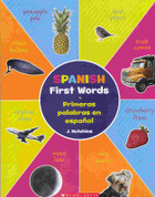 Spanish First Words/Primeras palabras en español