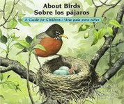 About Birds/Sobre los pájaros