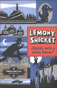 ¿Quién será a estas horas? - Who Could That Be at This Hour?