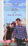 Lola y el chico de al lado - Lola and the Boy Next Door