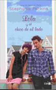 Lola y el chico de al lado - Lola and the Boy Next Door