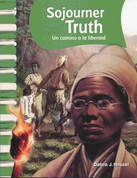 Sojourner Truth - Sojourner Truth: A Path to Freedom