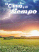 El clima y el tiempo - Climate and Weather