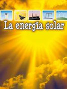 La energía solar - Solar Energy