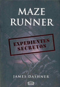 Maze Runner. Expedientes secretos - The Maze Runner Files