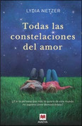 Todas las constelaciones del amor - Shine Shine Shine