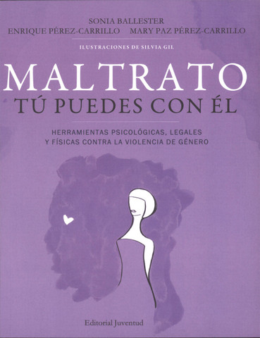 Maltrato. Tú puedes con él - Dealing with Abuse
